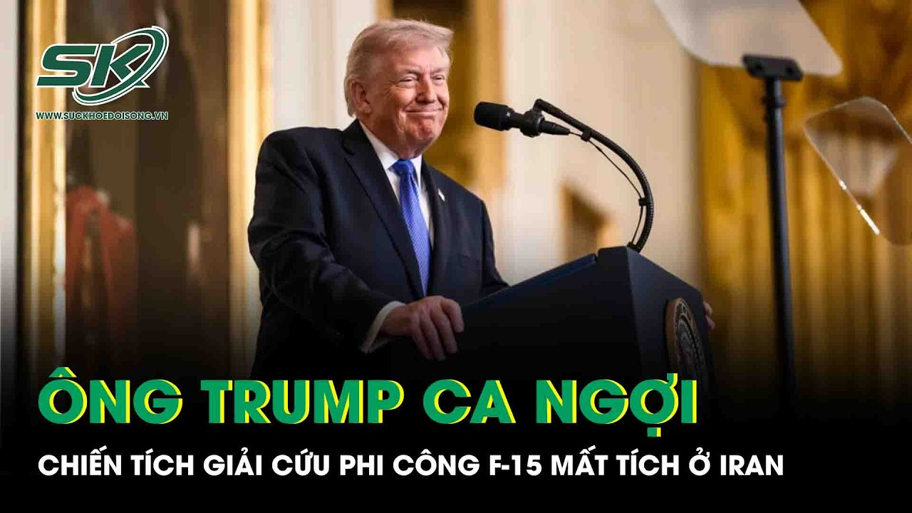 Ông Trump tự hào vinh danh chiến dịch giải cứu phi công F-15 mất tích ở Iran của Mỹ