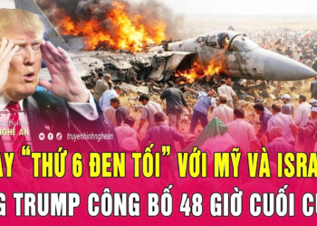 Thời sự quốc tế: Ngày “thứ 6 đen tối” với Mỹ và Israel, ông Trump công bố 48 giờ cuối cùng