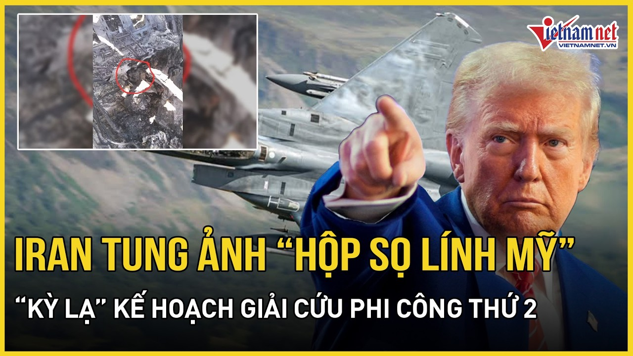 Iran tung ảnh “hộp sọ lính Mỹ” cạnh xác máy bay, “kỳ lạ” kế hoạch giải cứu phi công F-15 thứ 2
