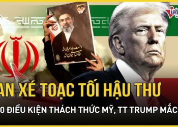Iran xé toạc tối hậu thư, ra 10 điều kiện “trên trời” thách thức Mỹ, TT Trump bị dồn vào đường cùng