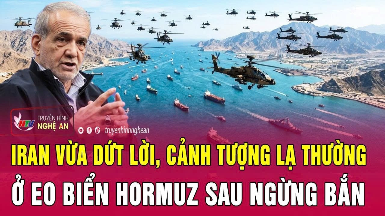 Iran vừa dứt lời, cảnh tượng lúc này ở eo biển Hormuz sau ngừng bắn
