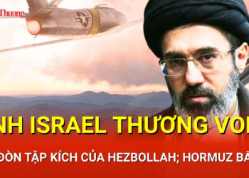 CHIẾN SỰ TRUNG ĐÔNG SÁNG 14/4: Lính Israel thương vong sau đòn tập kích của Hezbollah; Hormuz bất ổn