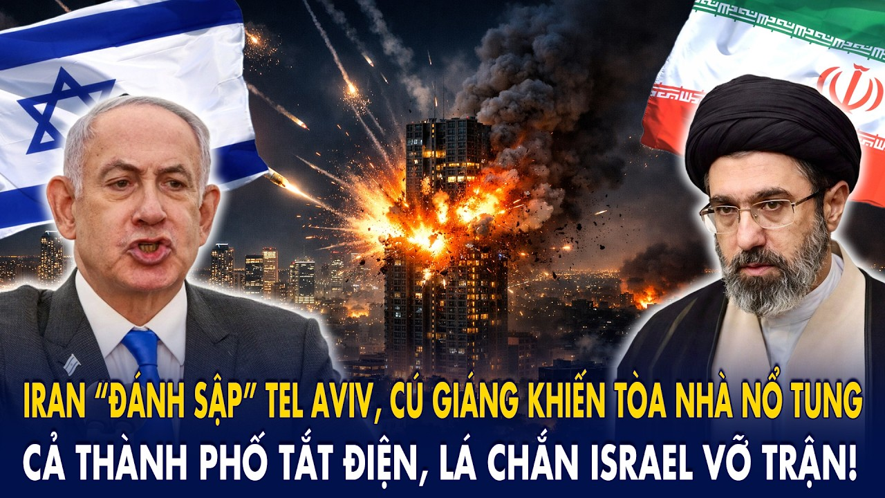 Iran đánh sập Tel Aviv, cú giáng khiến tòa nhà nổ tung:Cả thành phố tắt điện, lá chắn Israel vỡ trận