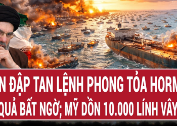 Thời sự quốc tế: Iran “đập tan” lệnh phong tỏa Hormuz, kết quả bất ngờ; 10.000 lính Mỹ vây kín