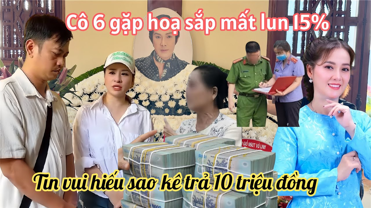 Tin Vui Chị Ni Hiếu Sao Kê Qua Cô KL Trả 10 Triệu, Cô 6 Gặp Hoạ Sau Đám Giỗ Sắp Mất 15%