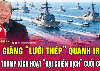 Thời sự quốc tế 19/4:Mỹ giăng “lưới thép” quanh Iran; Ông Trump kích hoạt “đại chiến dịch” cuối cùng