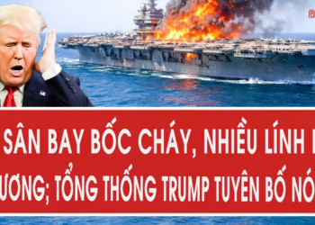 Tâm điểm: Tàu sân bay bốc cháy, nhiều lính Mỹ bị thương; Tổng thống Trump tuyên bố nóng