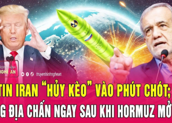 Điểm nóng: Rộ tin Iran “hủy kèo” vào phút chót; Mỹ hứng địa chấn ngay sau khi Hormuz mở cửa