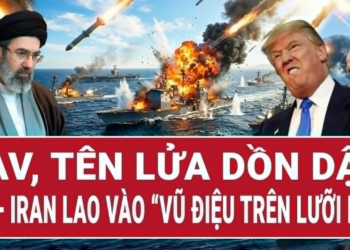 Tiêu điểm chiến sự: UAV, tên lửa dồn dập: Mỹ – Iran lao vào “vũ điệu trên lưỡi dao”