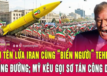 Điểm nóng: Siêu tên lửa Iran cùng “biển người” Tehran xuống đường; Mỹ kêu gọi sơ tán công dân