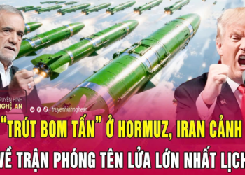 Toàn cảnh: Vừa “trút bom tấn” ở Hormuz, Iran cảnh báo Mỹ về trận phóng tên lửa lớn nhất lịch sử