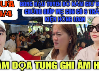 Bông Hậu Tuyên Bố Nắm Giữ Bằng Chứng Giúp Mẹ Con Cô 6 Thắng Hồng Loan Giành Lại Tài Sản Của Ông 5