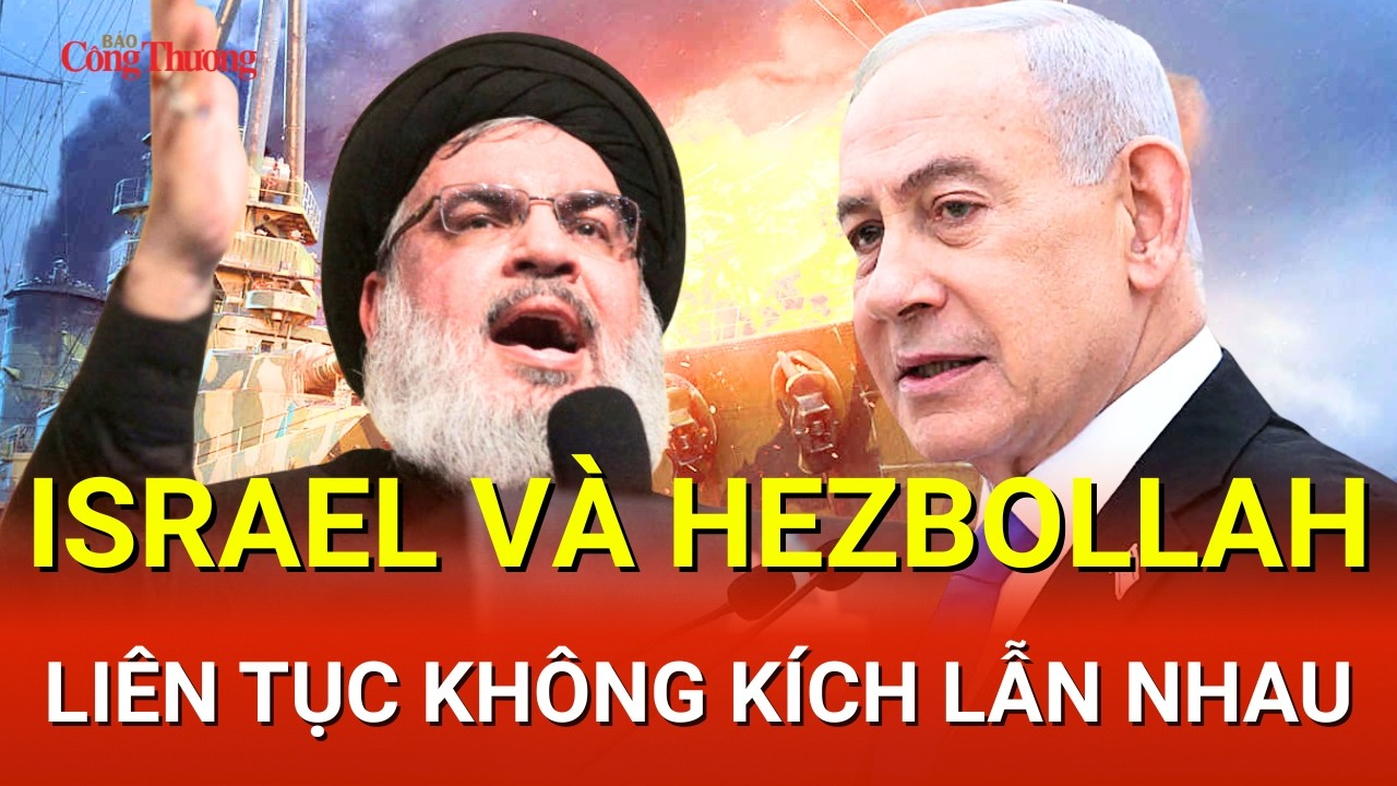 CHIẾN SỰ TRUNG ĐÔNG SÁNG 27/4: Israel và Hezbollah liên tục không kích lẫn nhau | Báo Công Thương