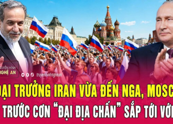 Ngoại trưởng Iran vừa đến Nga, Moscow báo trước cơn “đại địa chấn” sắp tới với Mỹ