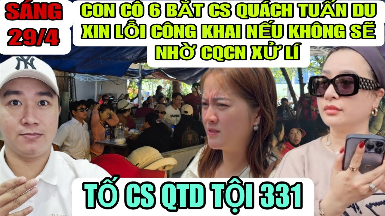Con Cô 6 Yêu Cầu CS Quách Tuấn Du Xin Lỗi Công Khai Gia Đình Mình Nếu Không Sẽ Nhờ CQCN Xử Lí