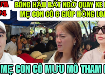 Bông Hậu Bất Ngờ Quay Xe Bem Mẹ Con Cô 6 Nói Tốt Cho Hồng Loan