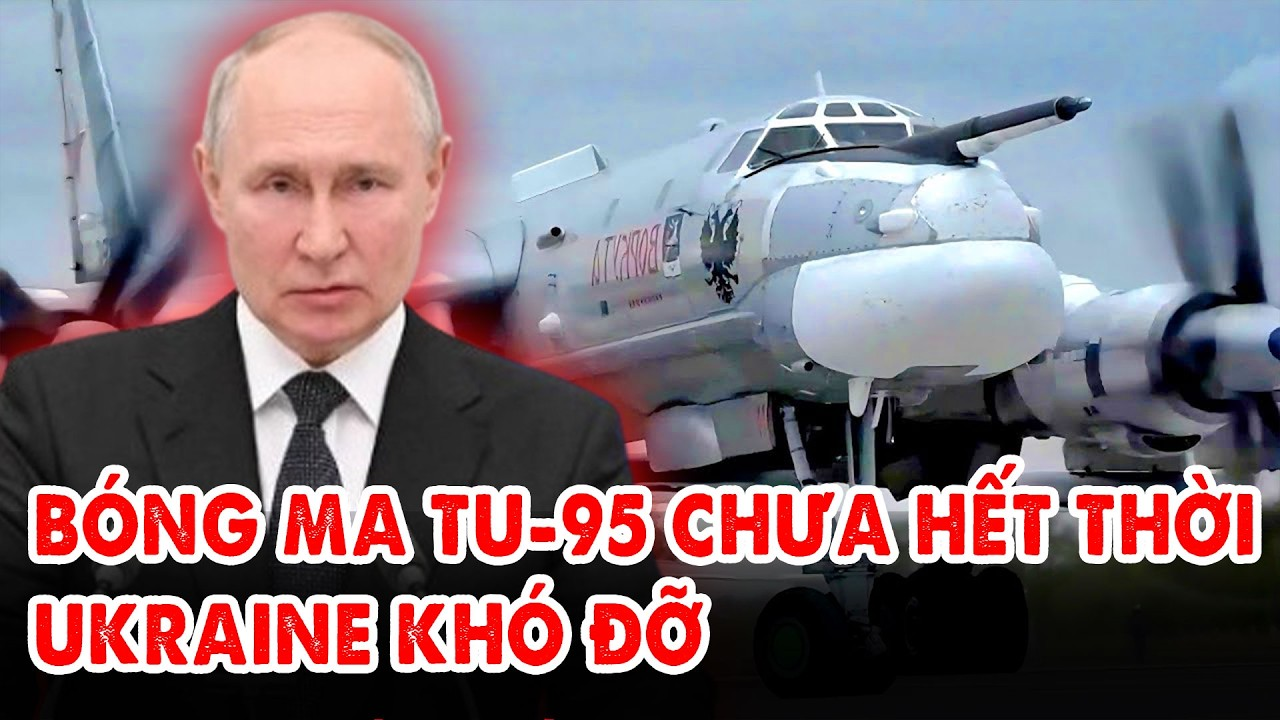 Nga đánh từ Siberia: Tu-95 tung KH-101, Ukraine nhiễu loạn- NATO tức tốc rà soát toàn bộ radar!
