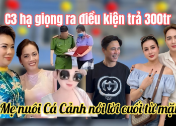 Cá Cảnh 25k Xấu Hổ Khi Mẹ Nuôi Lên Nói Hết ĐIỀU NÀY, C3 Bị Lật Tẩy Hạ Giọng Xin Trả 300Tr