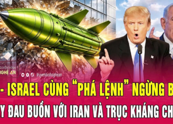 Điểm nóng: Mỹ – Israel cùng “phá lệnh” ngừng bắn, ngày đau buồn với Iran và trục kháng chiến