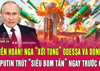 Nổ liên hoàn! Nga “xới tung” Odessa và Donbass, ông Putin trút “siêu bom tấn” ngay trước giờ G