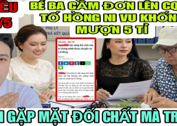 Chị Ba Khóc Lóc Ăn Vạ Cầm Đơn Đi Tố Cáo Hồng Ni Vu Khống Mình Mượn 5 Tỉ