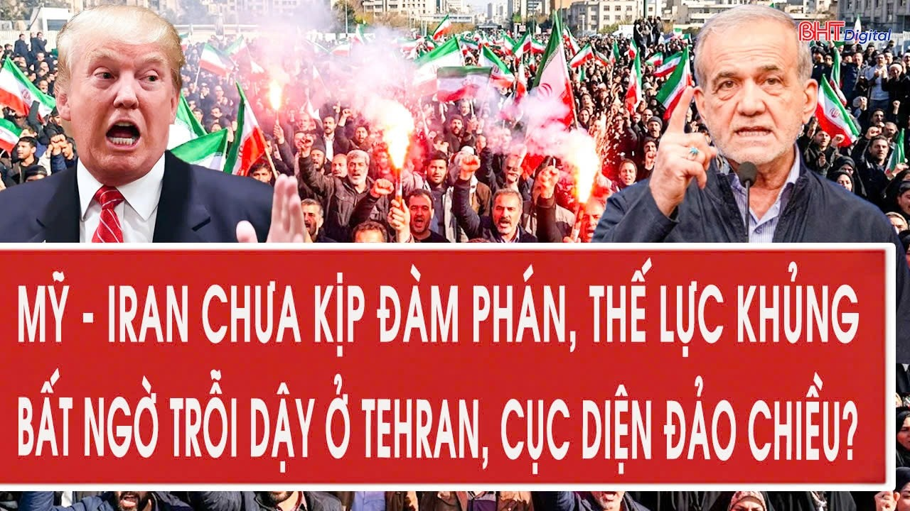 Toàn cảnh 12/5:Mỹ-Iran chưa kịp đàm phán,thế lực khủng bất ngờ trỗi dậy ở Tehran,cục diện đảo chiều?