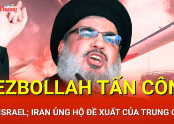 CHIẾN SỰ TRUNG ĐÔNG SÁNG 13/5: Hezbollah tấn công UAV Israel; Iran ủng hộ đề xuất của Trung Quốc