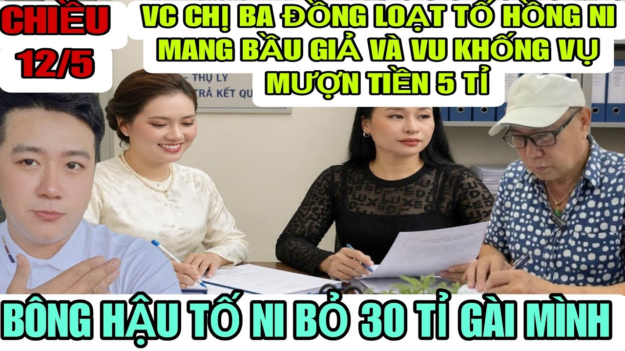 Vc Chị Ba Đồng Loạt Tố Hồng Ni Mang Bầu Giả Và Vu Khống Mình Mượn Tiền 5 Tỉ