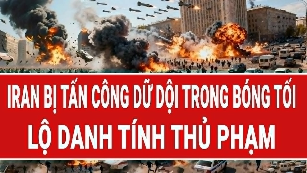 Điểm nóng thế giới 14/5: Iran bị tấn công dữ dội trong bóng tối, lộ danh tính thủ phạm