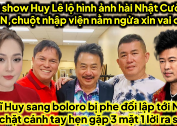 Bầu show Huy Lê hé lộ Hài Nhật Cường về chuột nhập viện,Huy Sang bị phe đối lập tới nhà đồi cánh tay