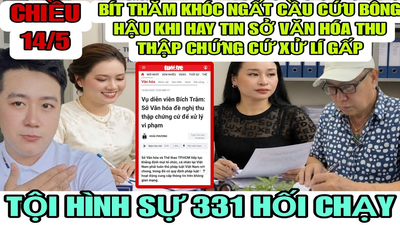 Bít Thăm Khóc Ngất Cầu Cứu Bông Hậu Khi Hay Tin Sơ Văn Hóa Đề Nghị Thu Thập Bằng Chứng Để Xử Lí