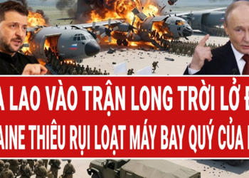 Toàn cảnh thế giới 17/5: Nga lao vào trận long trời lở đất; Ukraine thiêu rụi máy bay quý của Nga