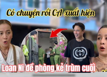 Hồng Loan Giật Mình CA Đến Nhà Ni Làm ĐIỀU NÀY, Lộ Diện Trùm Cuối Nhà Số 5
