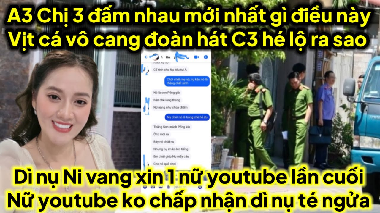 A3 chị 3 đấm nhau mới nhất vụ này khi gặp A3 đoàn hát hé lộ kinh hoàng vịt cá qua cang ra sao căng
