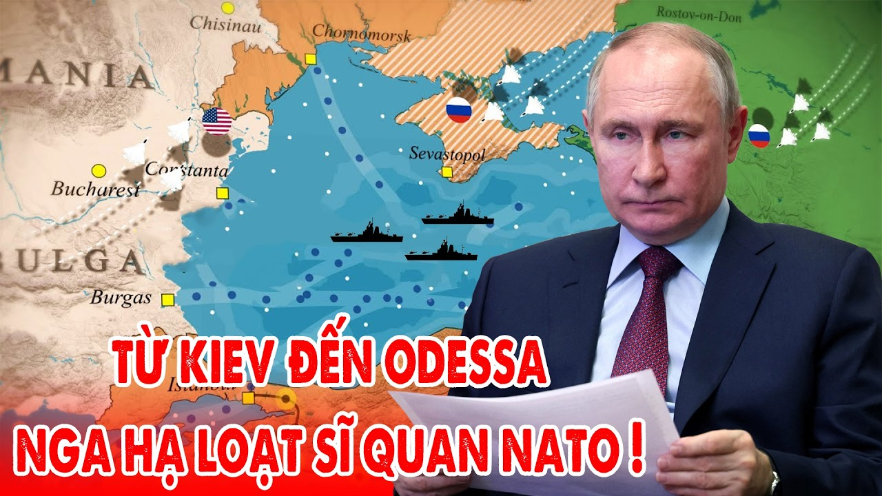 Nga đánh đồng loạt cả Kiev và Odessa, hạ hàng loạt sĩ quan NATO !
