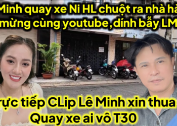 Trực tiếp Lê Minh quay xe Ni HL chuột ra nhà hàng ăn mừng ai vô T30 dính bẫy LM ra sao