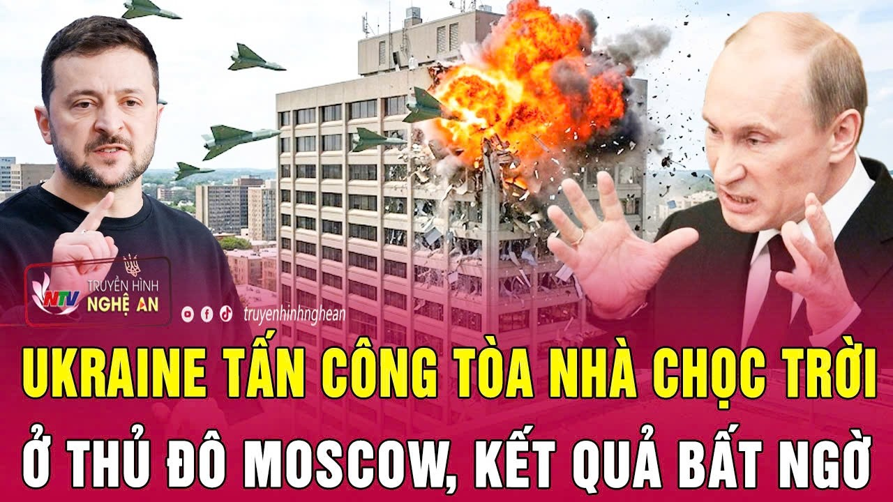 Ukraine tấn công tòa nhà chọc trời ở thủ đô Moscow, kết quả bất ngờ