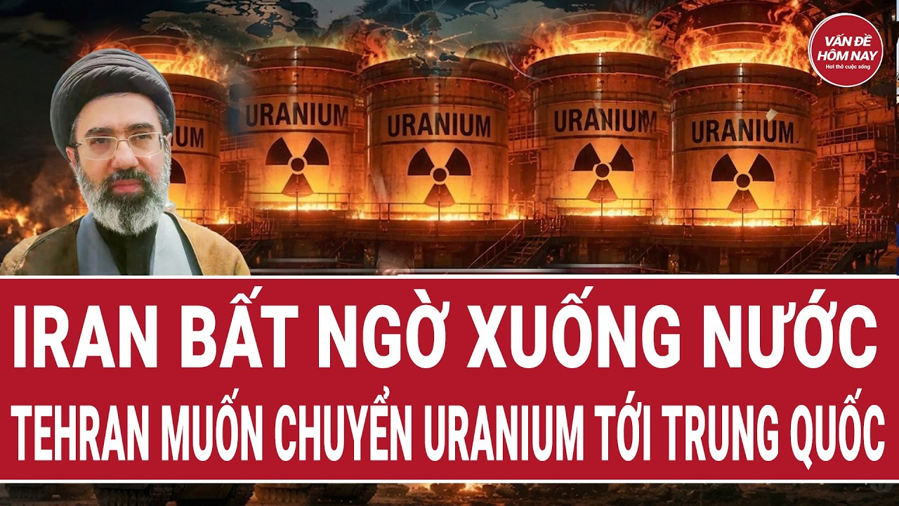 Thời sự quốc tế 30/5: Iran bất ngờ xuống nước, Tehran muốn chuyển uranium tới Trung Quốc