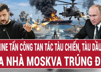 Thời sự quốc tế: Ukraine tấn công tan tác tàu chiến, tàu dầu Nga; tòa nhà Moskva trúng đòn
