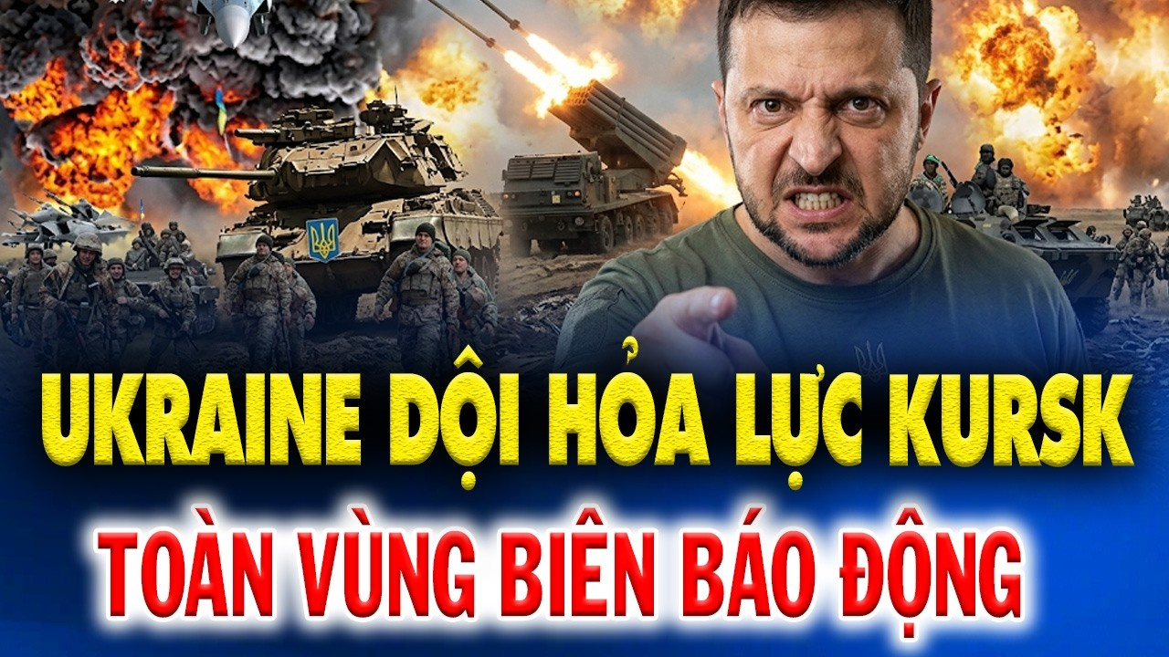 UKRAINE DỘI HỎA LỰC KURSK: BIÊN GIỚI NGA CHÌM TRONG BÁO ĐỘNG LIÊN TIẾP ĐÊM QUA