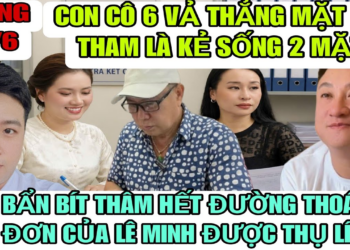 Con Cô 6 Vả Thẳng Mặt Bít Tham Sống 2 Mặt Đừng Có Mơ Tưởng Được Tha Thứ