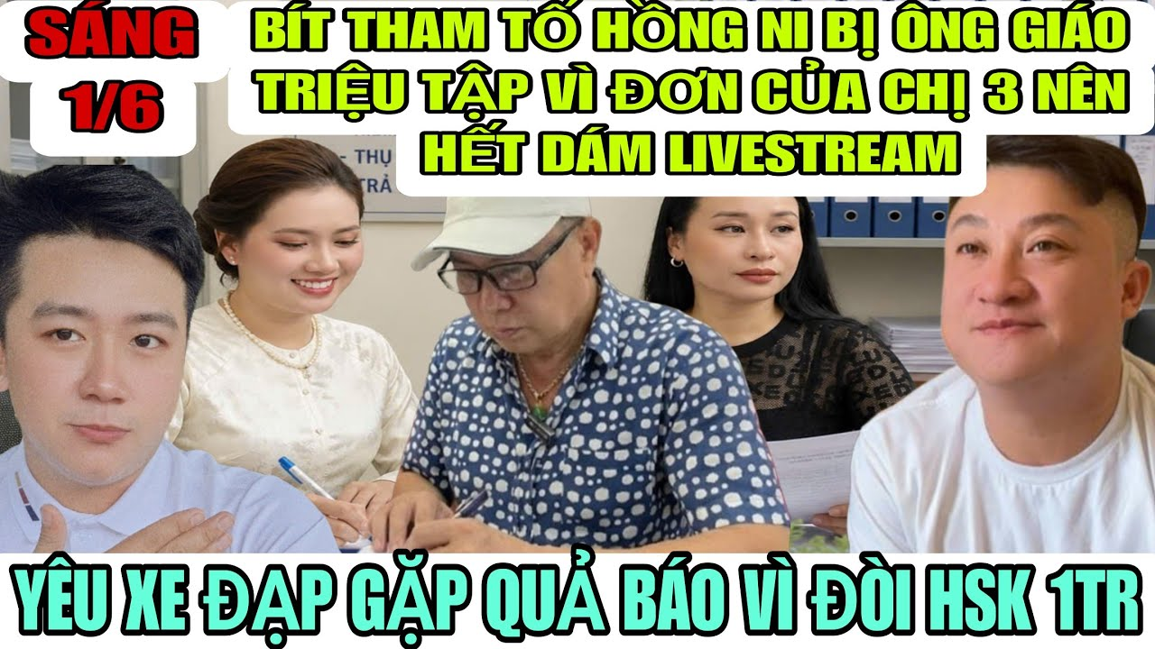 Bít Tham Tố Hồng Ni Bị Ông Giáo Gọi Lên Làm Việc Chờ Xử Lí Vì Đơn Của Chị 3 Nên Không Dám Livestream