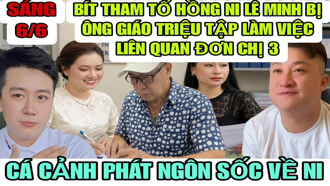 Bít Tham Tố Hồng Ni Bị Ông Giáo Triệu Tập Vì Ăn Đơn Chị 3