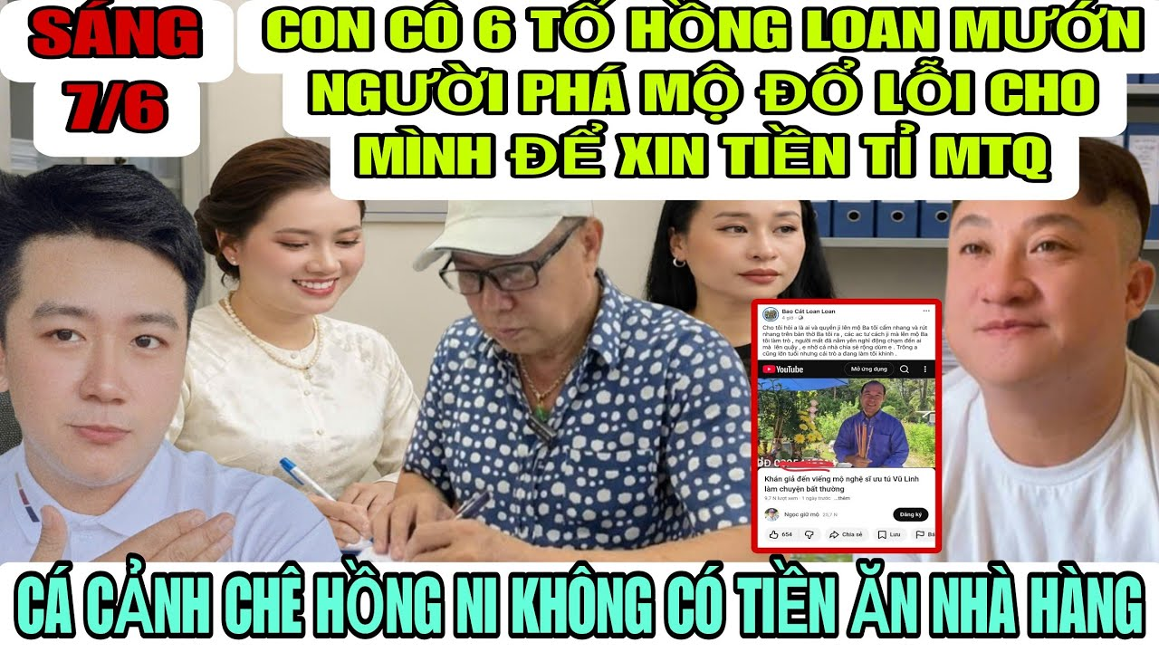 Ve Tố Hồng Loan Mướn Người Lên Phá Mộ Ba Nuôi Đổ Lỗi Cho Gia Đình Ruột Thịt Để Kiu Gọi Tiền MTQ