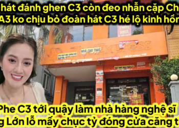 Phe C3 quậy làm quán Rồng lớn dẹp lỗ mấy chục tỷ Kép hát đ.ánh ghen C3 đeo nhẫn cặp chung A3 toang