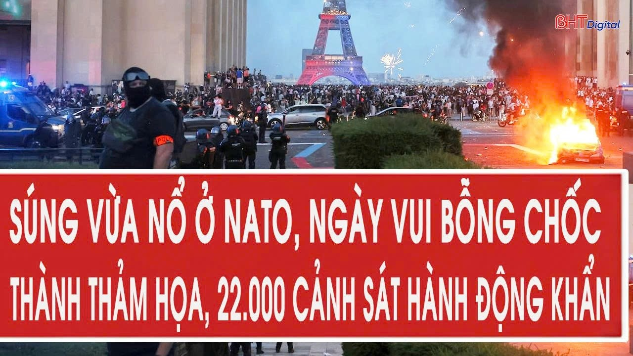 Súng vừa nổ ở NATO, ngày vui bỗng chốc thành thảm họa, 22.000 cảnh sát hành động khẩn