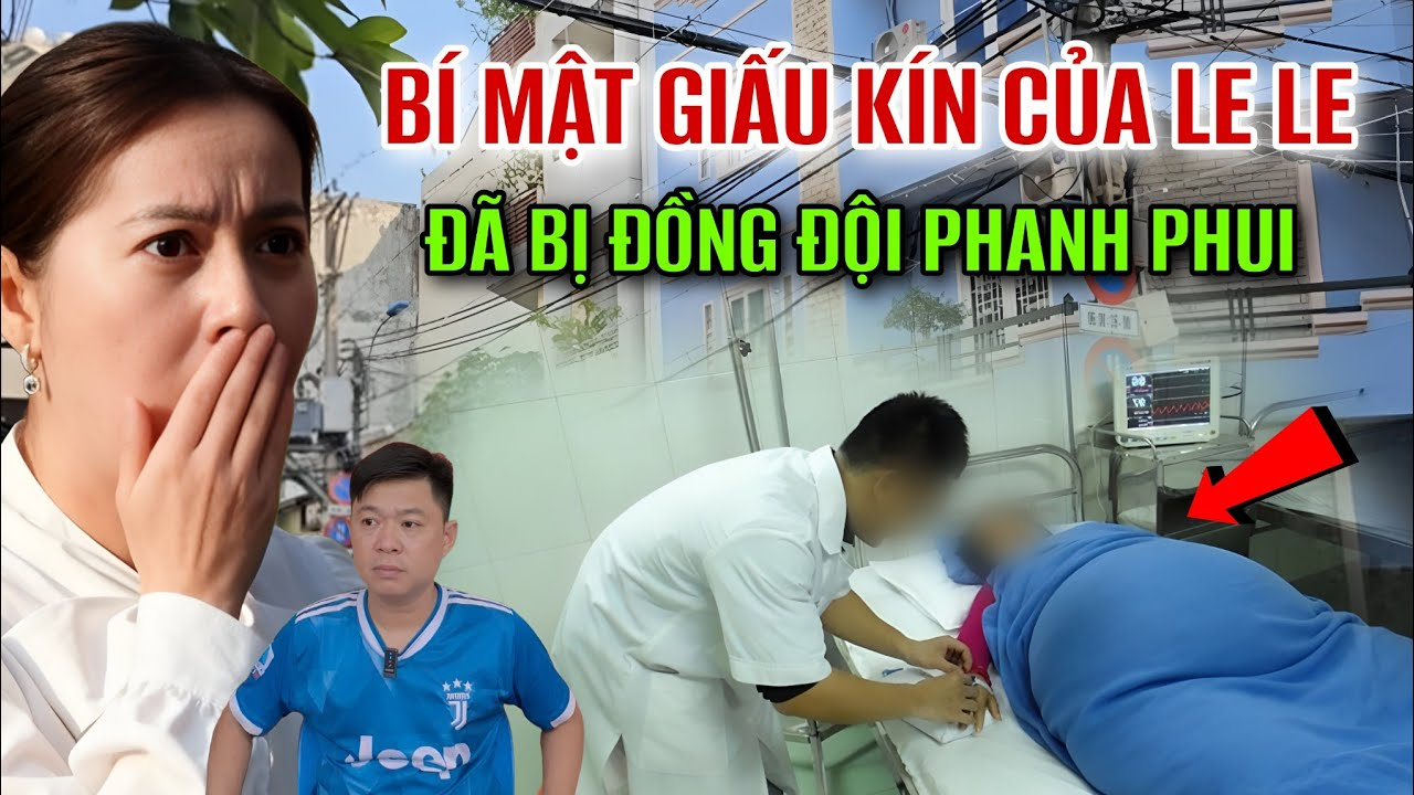 Quá Nóng ! Bí Mật Giấu Kín Của Bong Hậu Le Le Đã Bị Đồng Đội Phanh Phui