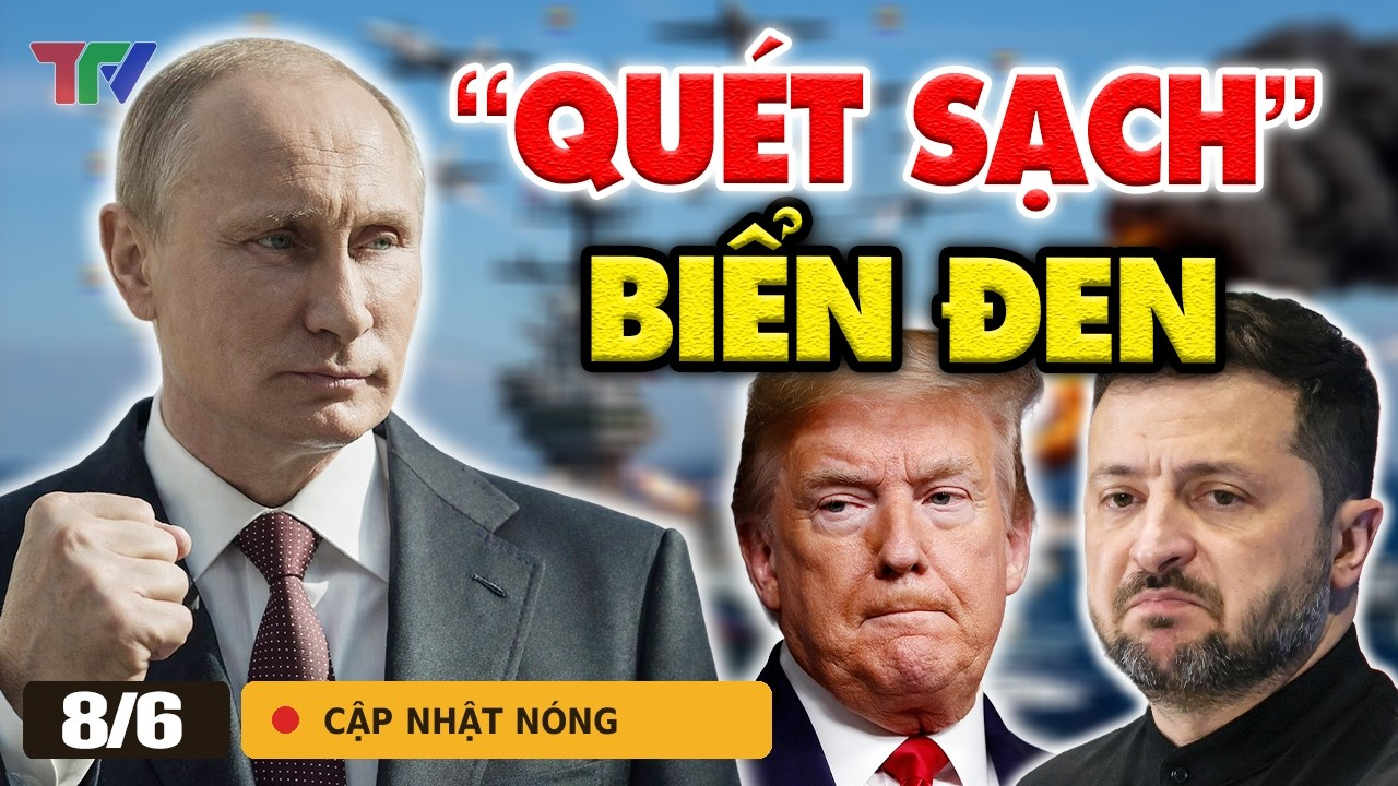 Điểm nóng 8/6: Ukraine vừa xin lỗi NATO; Nga lập tức tạo ‘đại địa chấn’, 2 tàu Kiev nổ tung Biển Đen