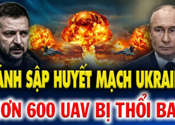 NGA ĐÁNH SẬP HUYẾT MẠCH UKRAINE: HƠN 600 MÁY BAY KHÔNG NGƯỜI LÁI BỊ THỔI BAY LẬP TỨC