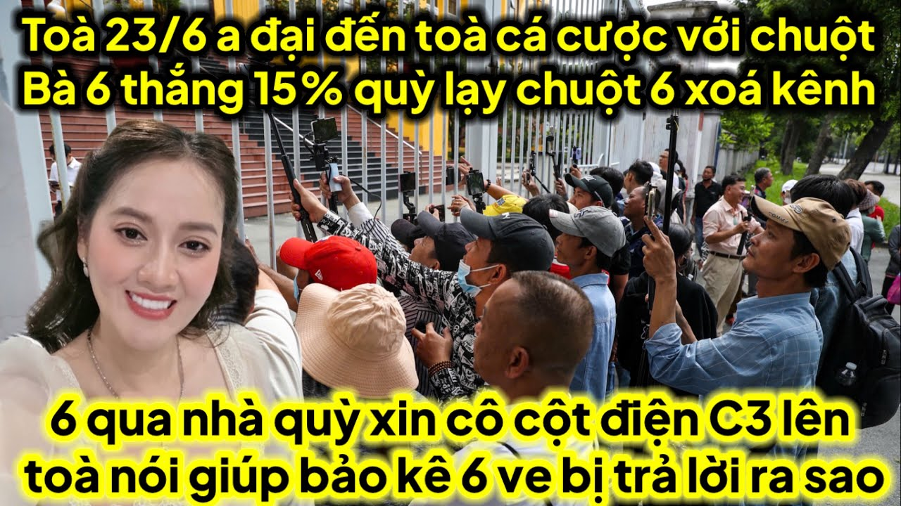 A đại đến toà 23/6 cá cược chuột nếu 6 thắng quỳ lạy xin lỗi 6 chuột xoá kênh,6 cầu cứu C3 cô KL